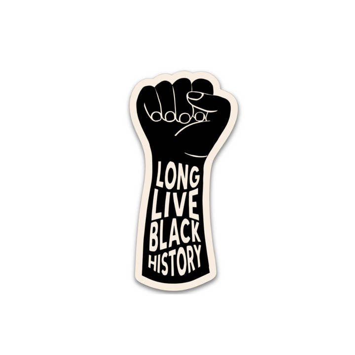Long Live Black History Sticker