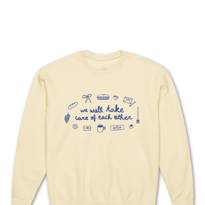PREORDER: Gladly Gather Take Care Crewneck (Limited Edition)