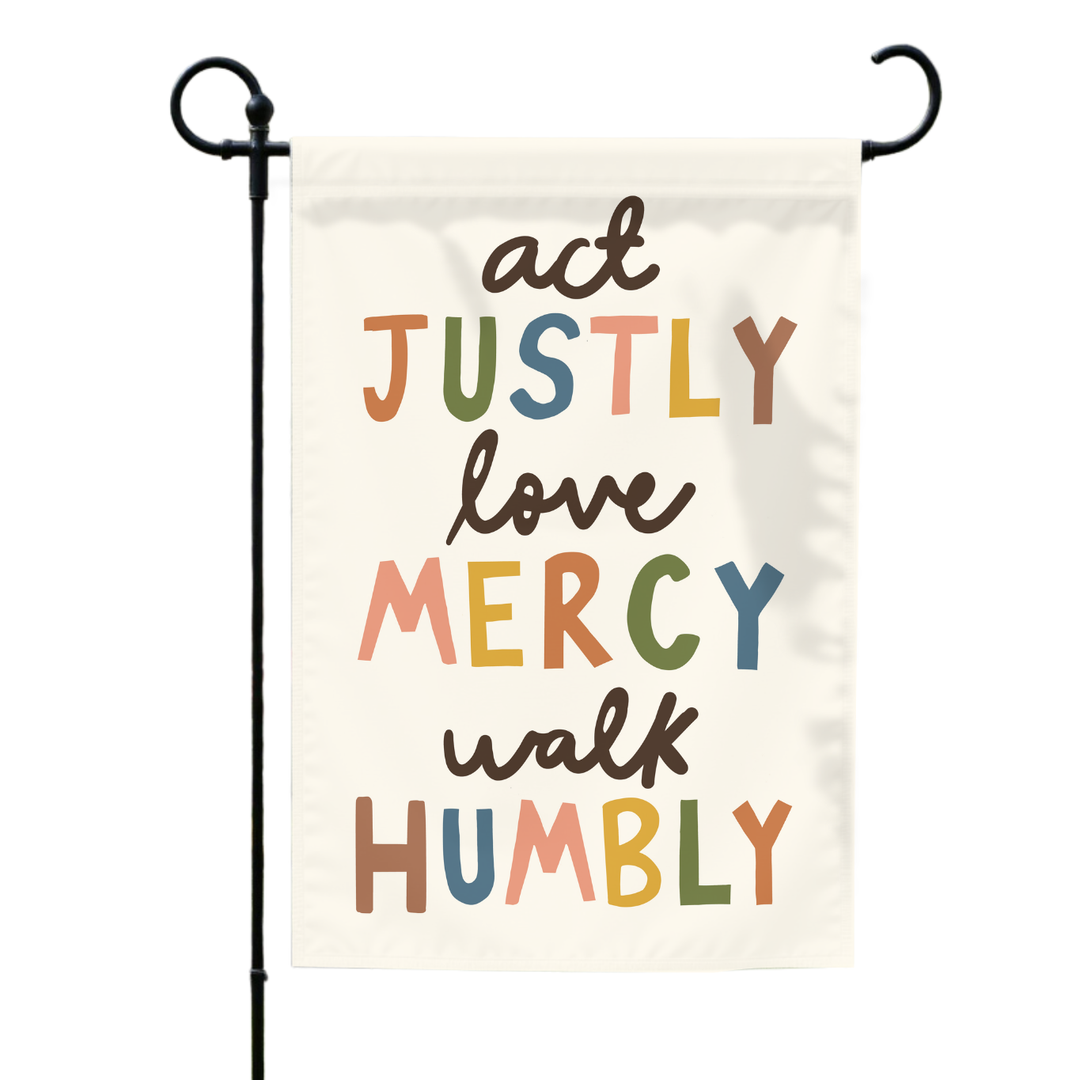 Act Justly Garden Flag (Flag Only)