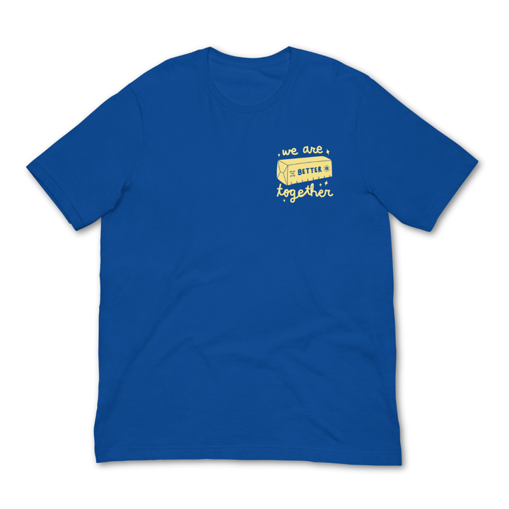 PREORDER: Gladly Gather Better Together Tee (Limited Edition)