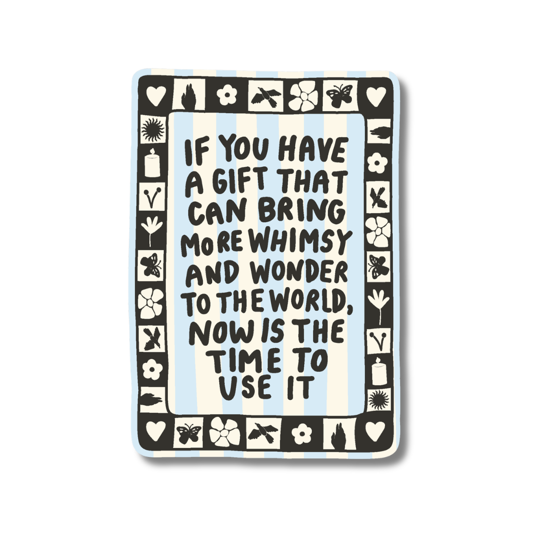 Whimsy and Wonder Sticker