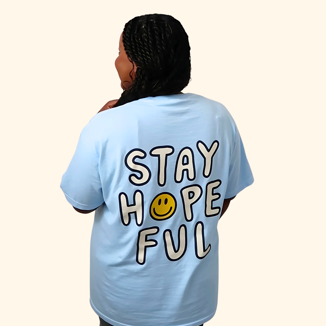 Stay Hopeful Tee
