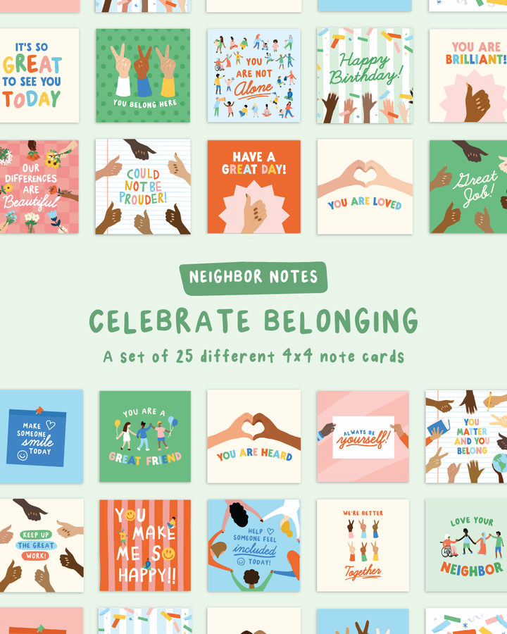 Celebrate Belonging Neighbor Notes