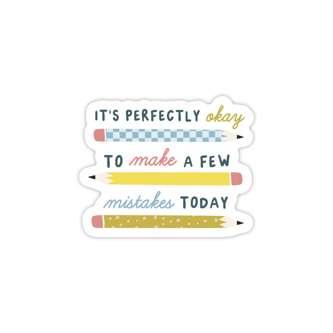 Make Mistakes Sticker