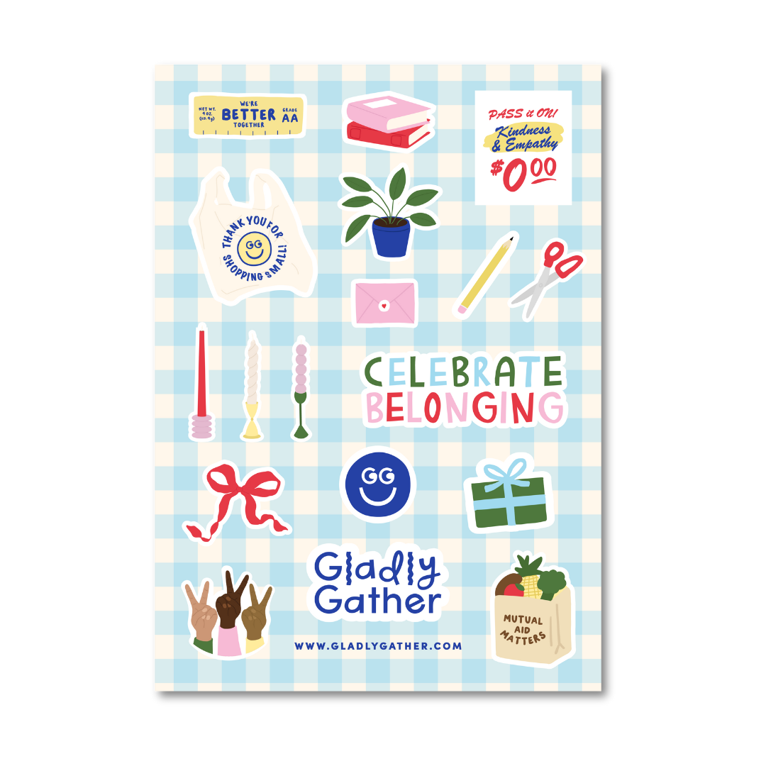 PREORDER: Gladly Gather Sticker Sheet (Limited Edition)