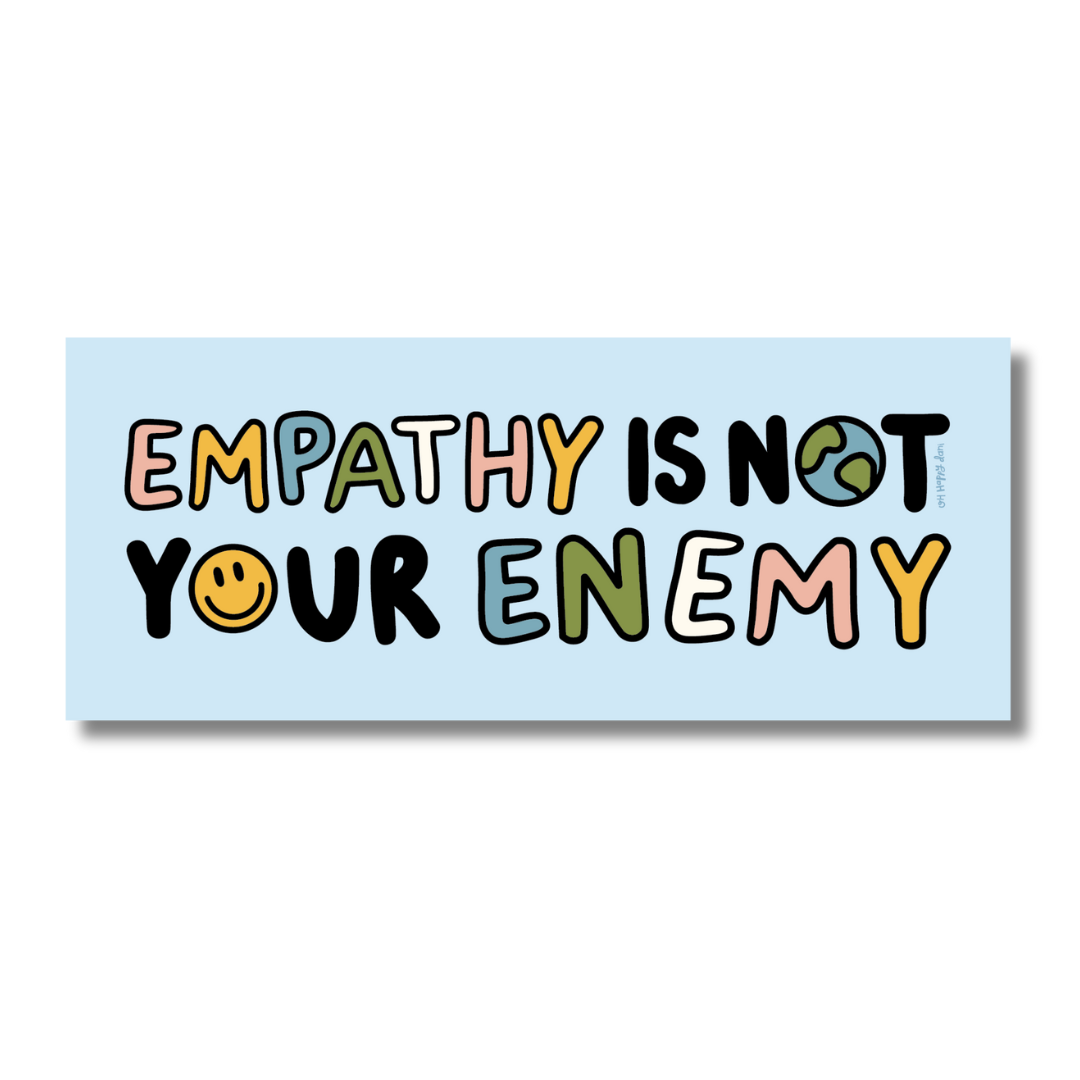 Empathy is Not Your Enemy Magnet
