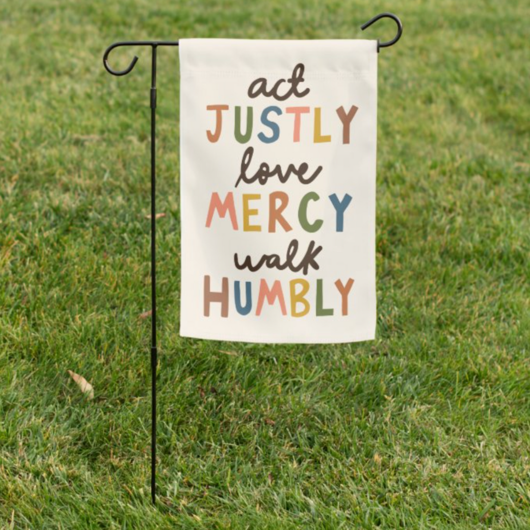 Act Justly Garden Flag (Flag Only)