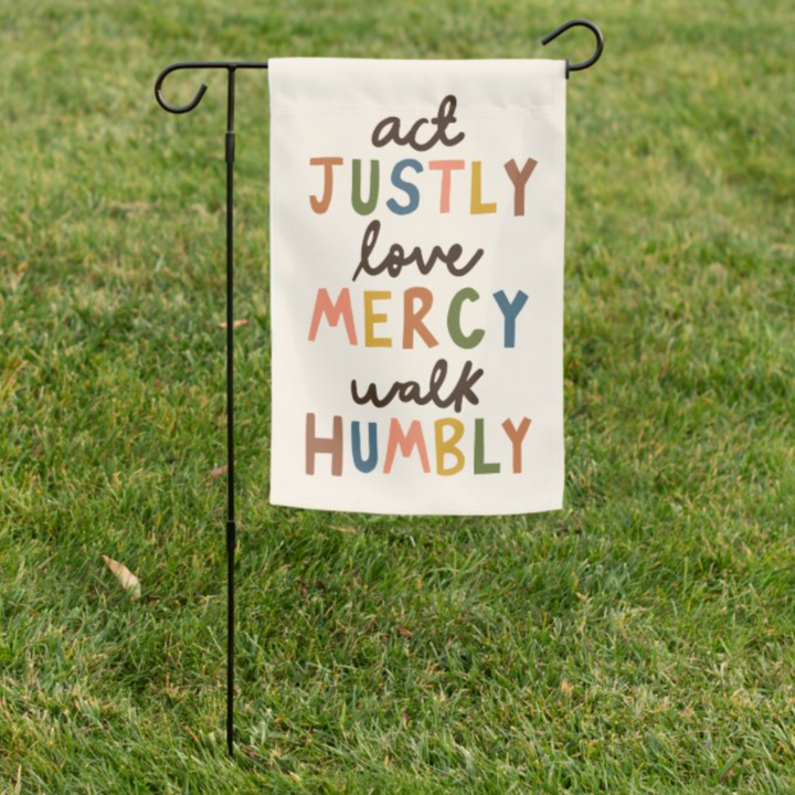 Act Justly Garden Flag (Flag Only)