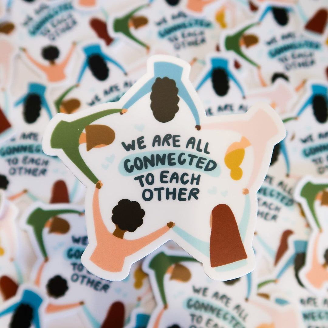 We Are All Connected Sticker