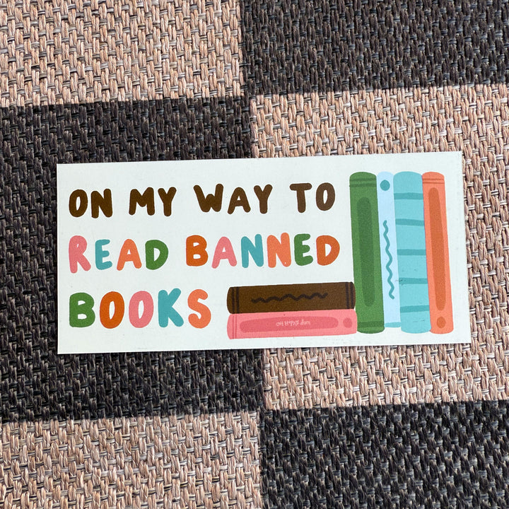 On My Way to Read Banned Books Magnet
