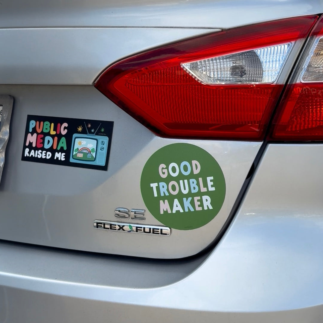 Good Troublemaker Magnet