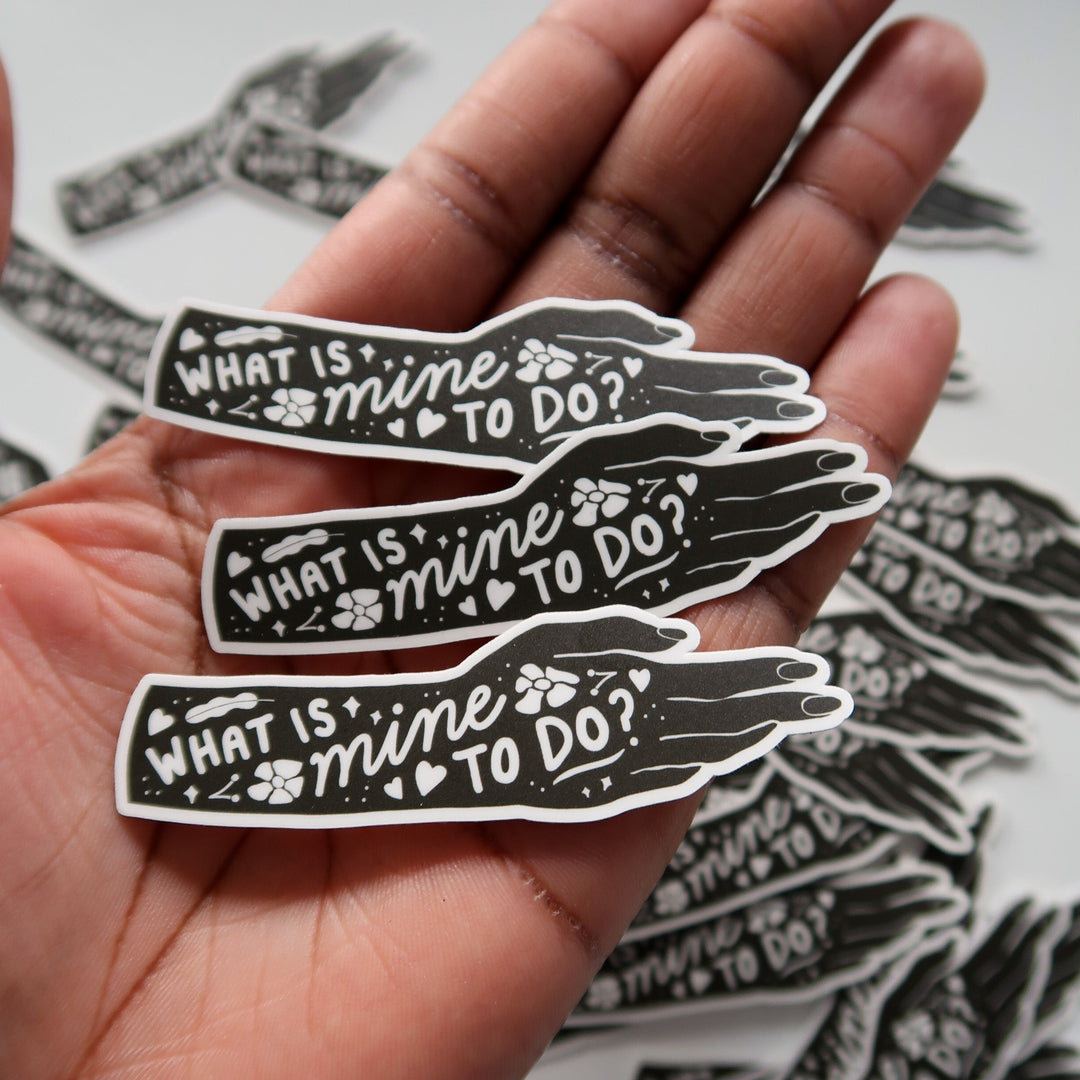 Mine to Do Sticker