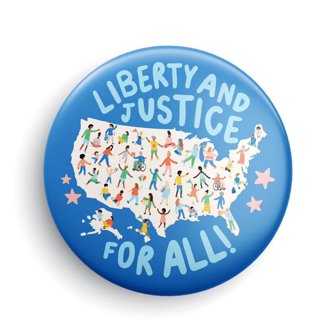 Liberty And Justice Button or Magnet