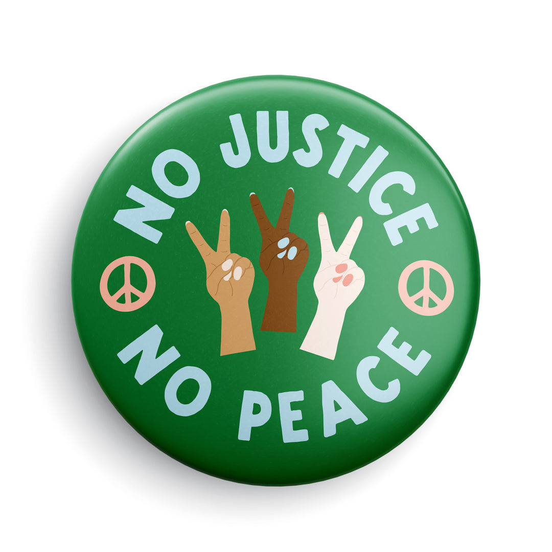 No Justice No Peace Button or Magnet