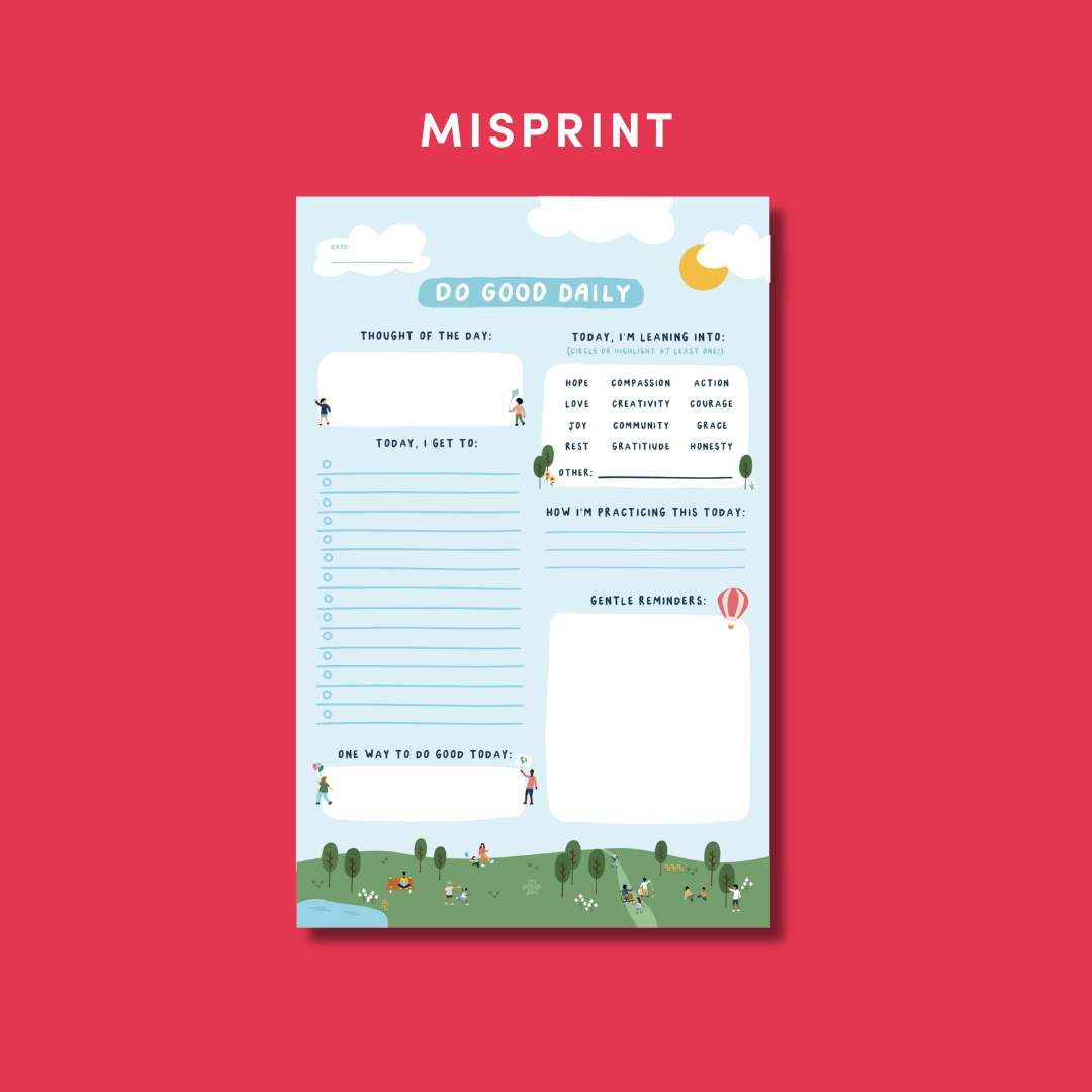 MISPRINT Do Good Daily Notepad
