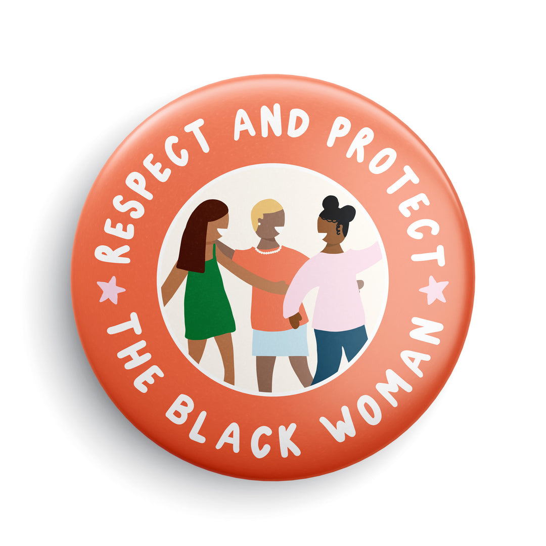 Respect and Protect Button or Magnet