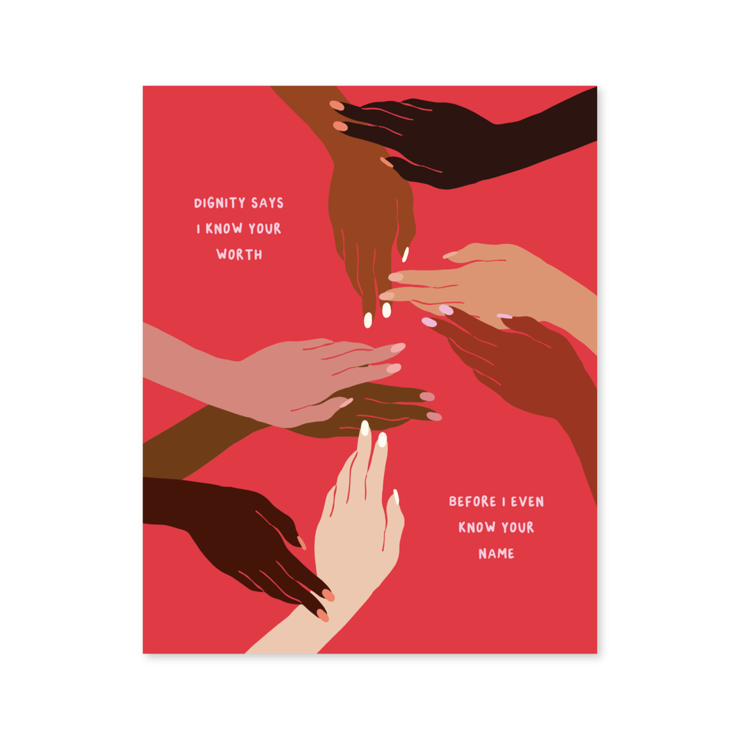 Dignity Says Art Print