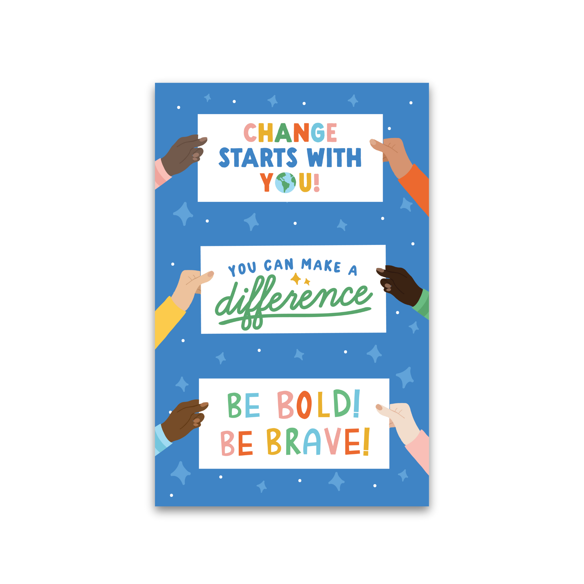 Change Starts With You Poster – Oh Happy Dani